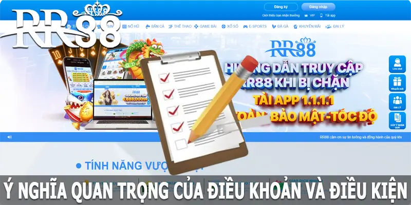 Ý nghĩa quan trọng của điều khoản và điều kiện tại RR88